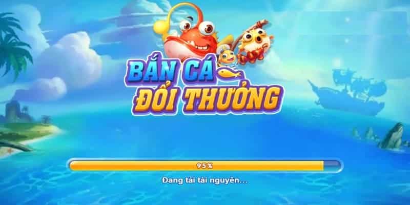 Bắn cá đổi thưởng và thu thập vô vàng kho báu quý giá